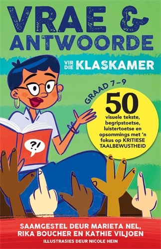Vrae en antwoorde vir die klaskamer Graad 7-9 ISBN/SKU: 9781776354450