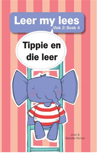 Leer my lees (Vlak2) 4: Tippie en die leer ISBN/SKU: 9780799372809