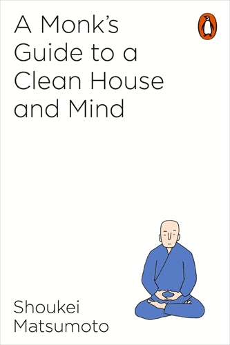 Monk's Guide to a Clean House and Mind ISBN/SKU:9781846149696