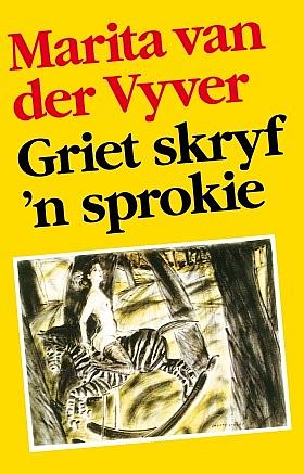 Griet skryf ‘n sprokie — Second-Hand Hardcover (Afrikaans Edition)