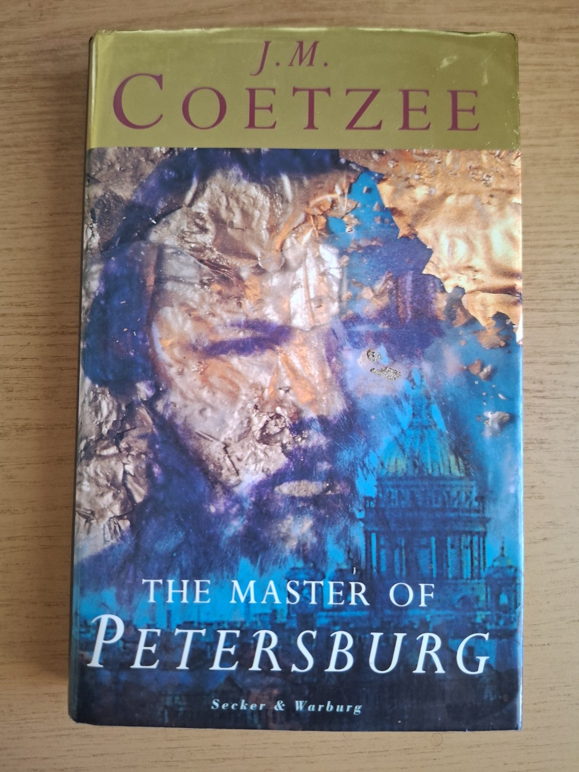 The Master of Petersburg by J.M. Coetzee – Second Hand