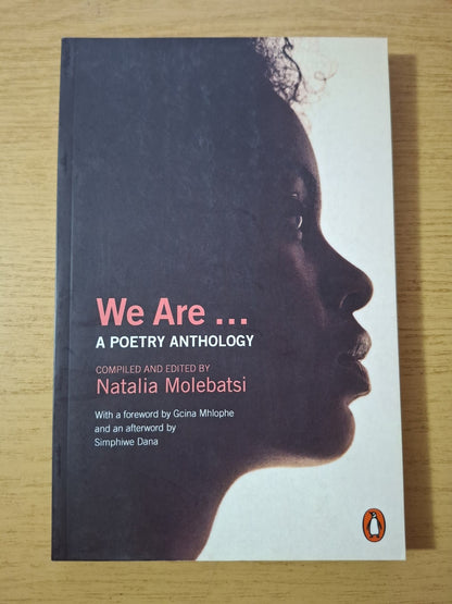 We Are … A Poetry Anthology – Natalia Molebatsi – Second Hand