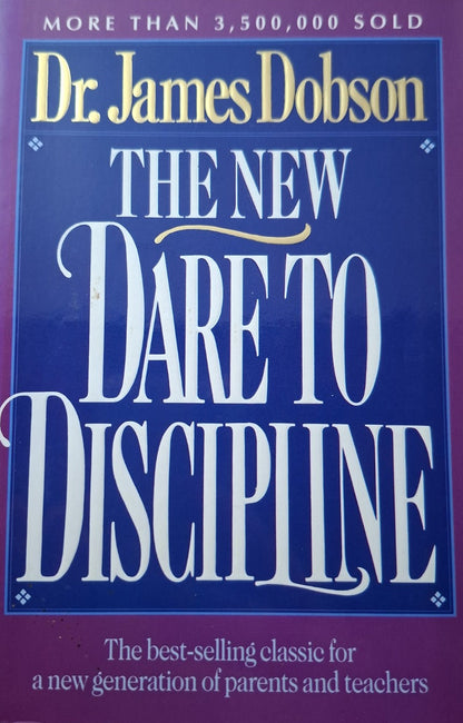 The New Dare to Discipline – Second Hand