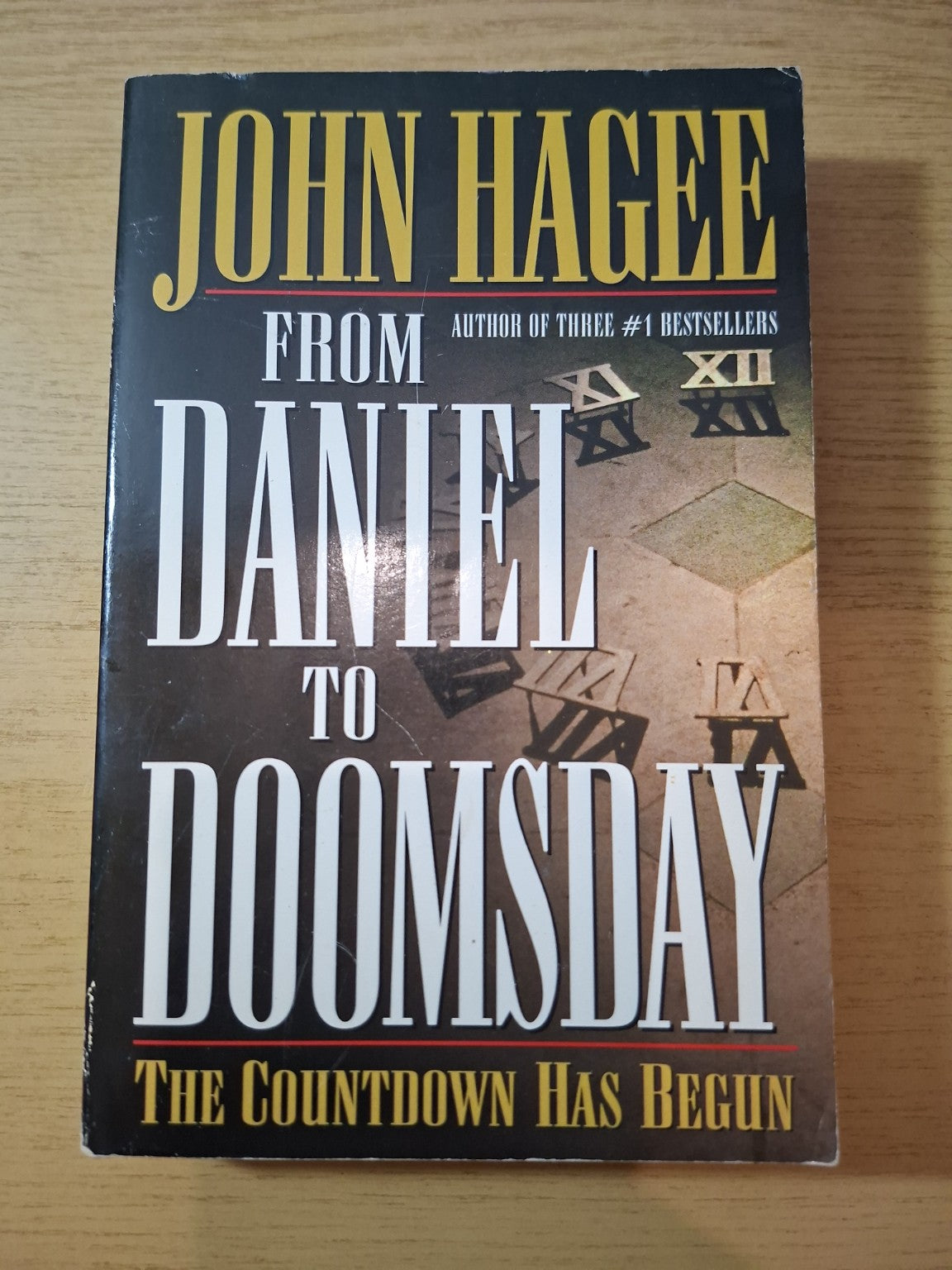 From Daniel to Doomsday – John Hagee – Second Hand
