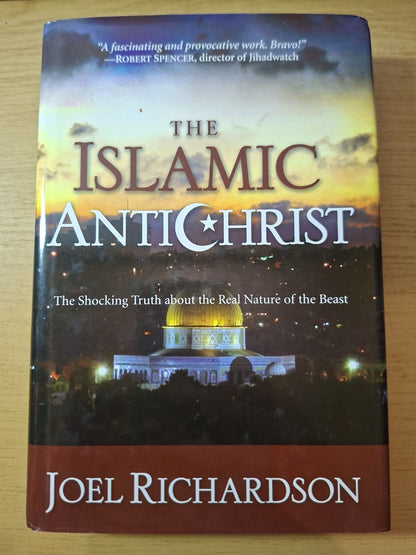 The Islamic Antichrist by Joel Richardson – Second Hand