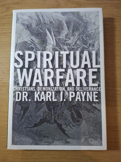 Spiritual Warfare: Christians, Demonization, and Deliverance – Second Hand