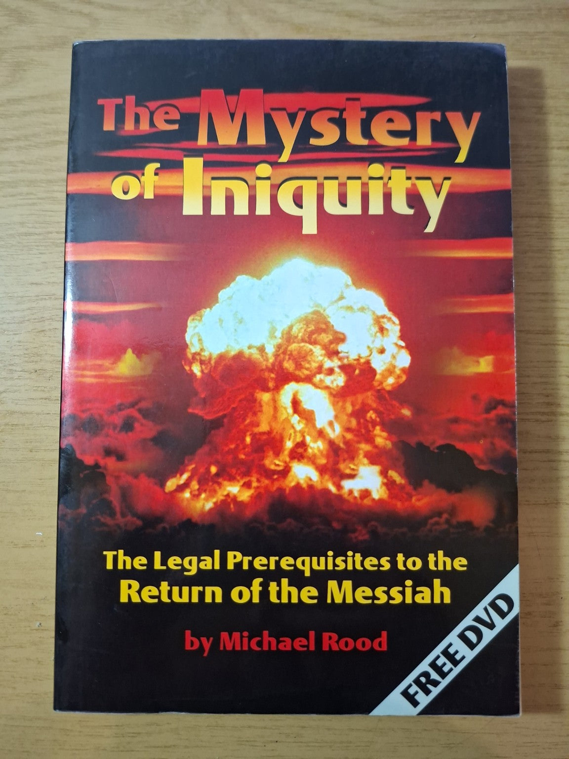 The Mystery of Iniquity – Second Hand
