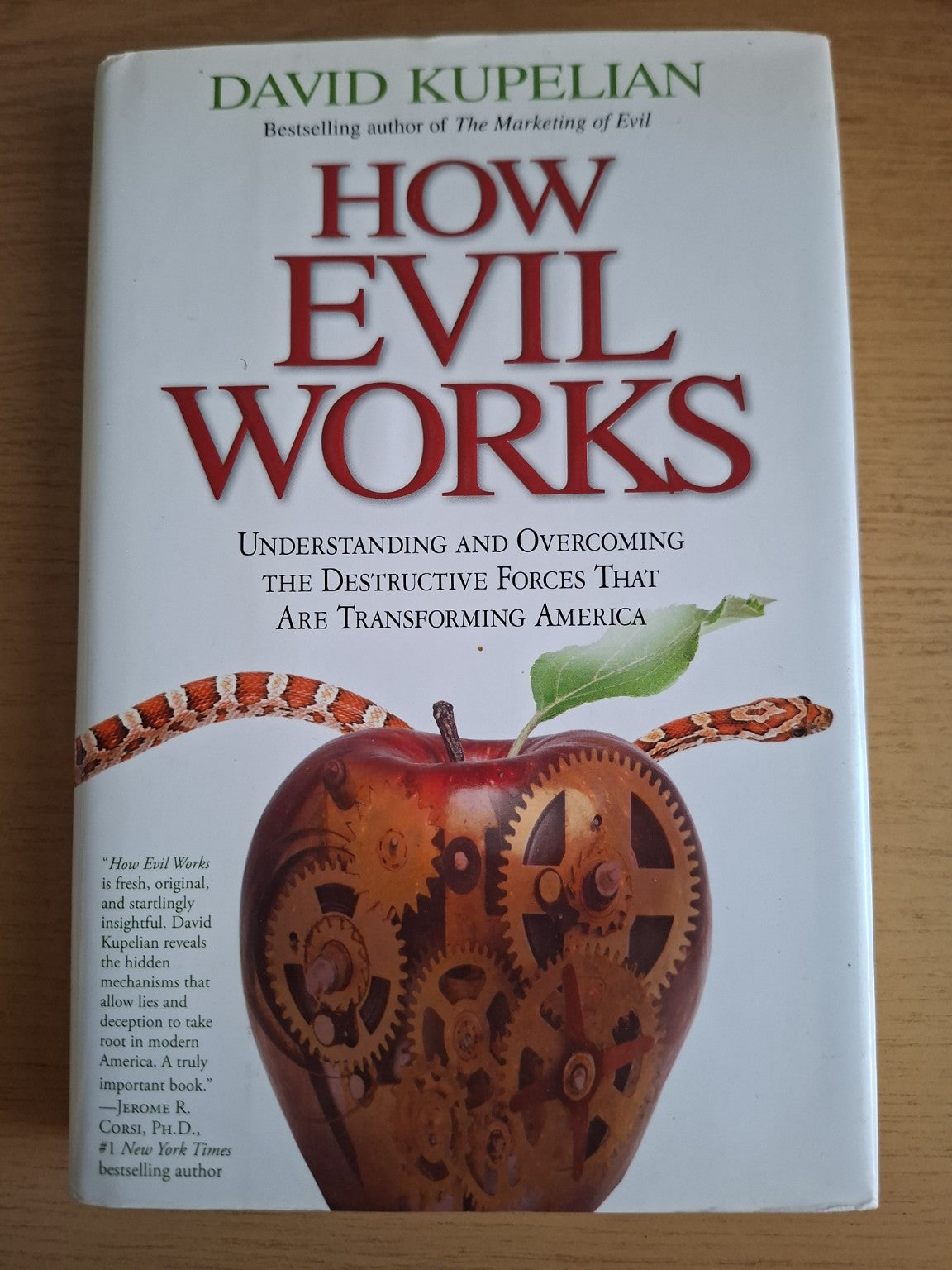 How Evil Works by David Kupelian – Second Hand