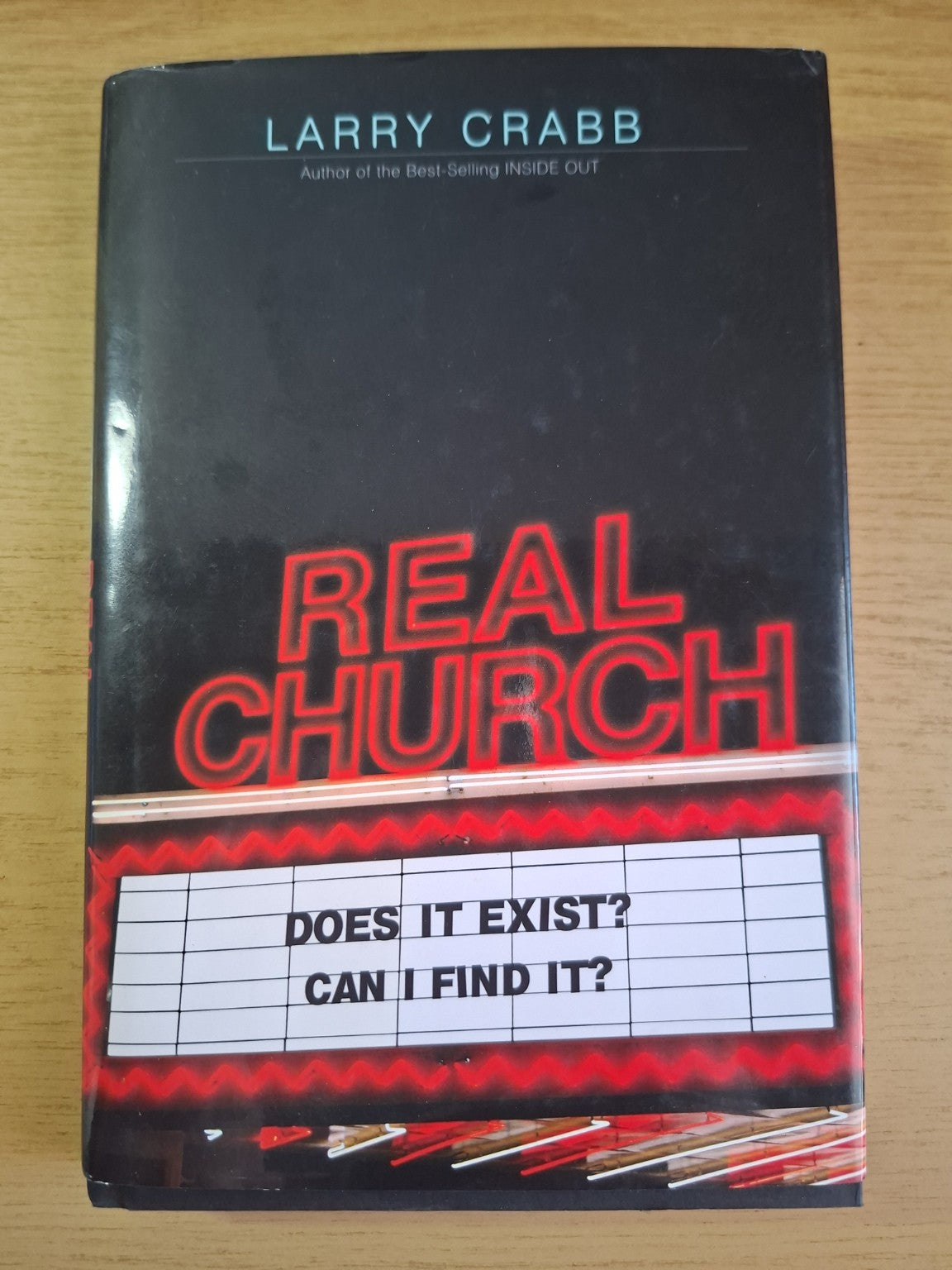 Real Church by Larry Crabb – Second Hand