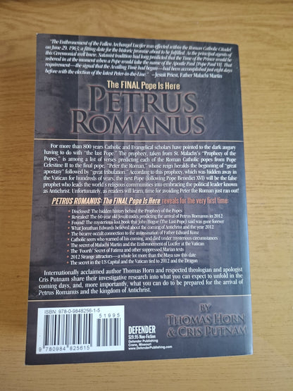 Petrus Romanus: The Final Pope Is Here – Second Hand
