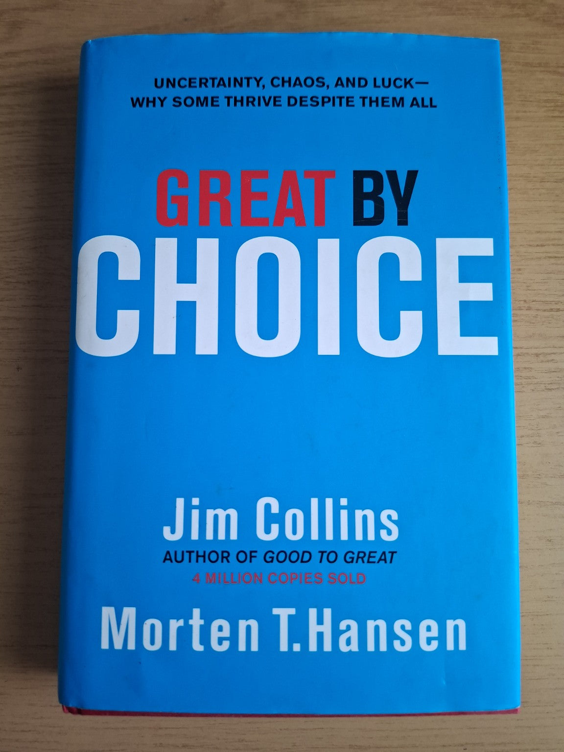 Great by Choice – Jim Collins & Morten T. Hansen (Second Hand)