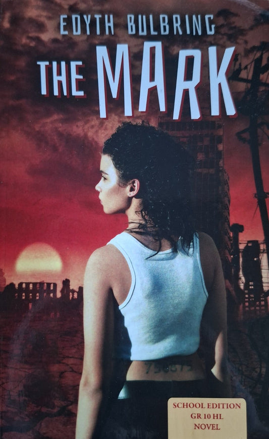 The Mark – Edyth Bulbring (Second Hand)