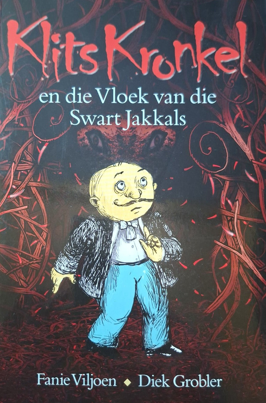 Klits Kronkel en die Vloek van die Swart Jakkals – Fanie Viljoen & Diek Grobler (Second Hand)