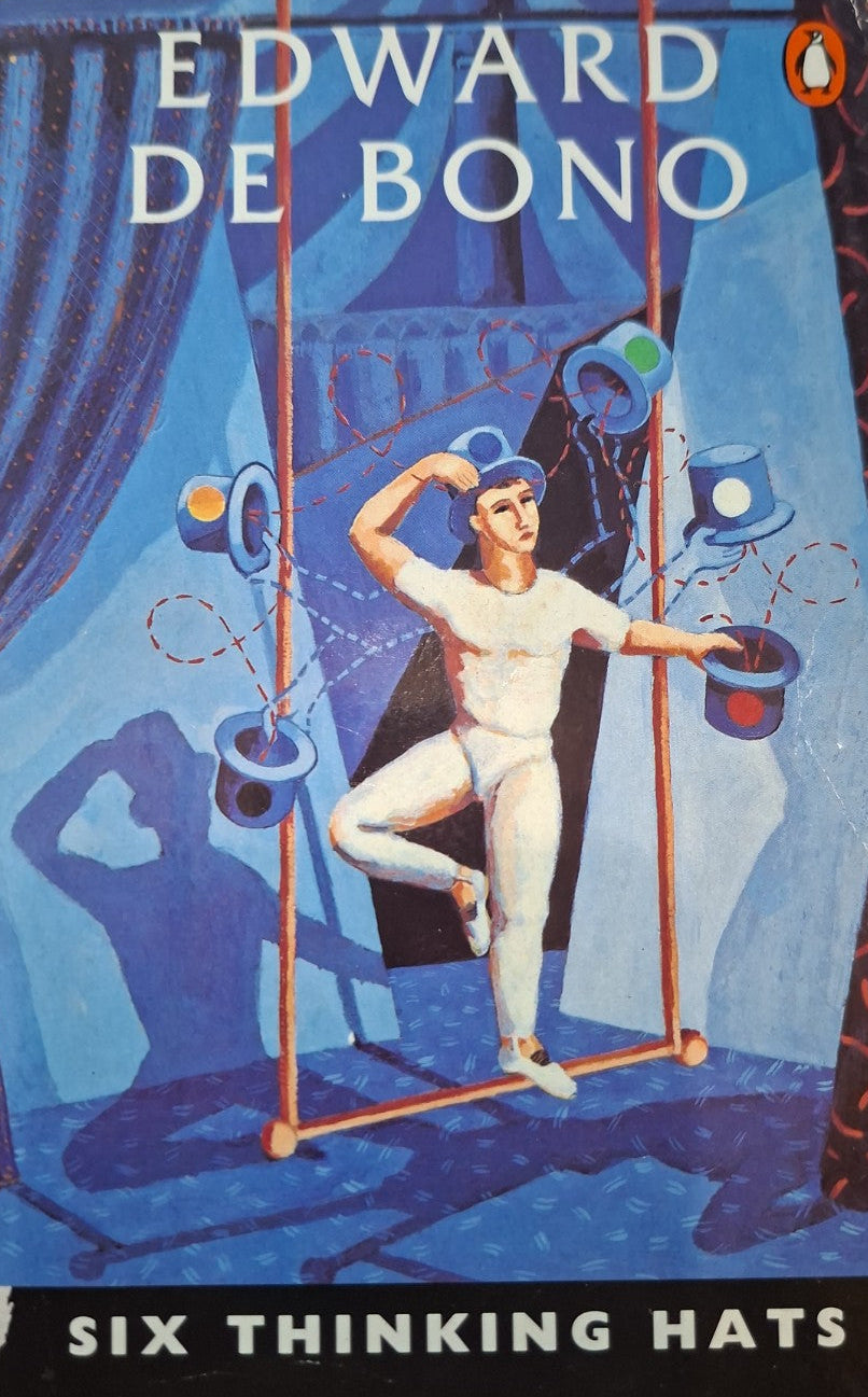 Six Thinking Hats – Edward de Bono (Second Hand)