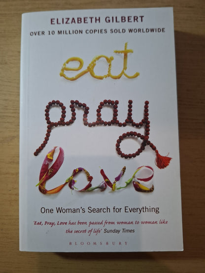 Eat Pray Love – Elizabeth Gilbert (Second Hand)