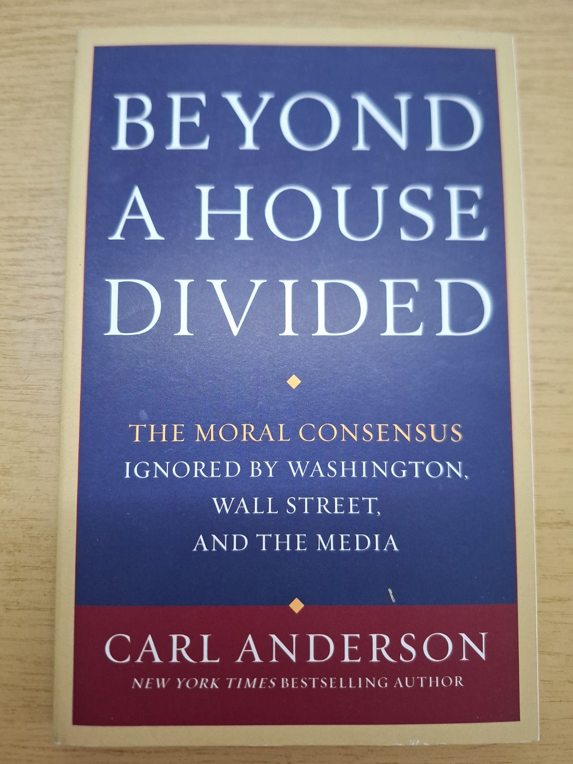 Beyond a House Divided – Carl Anderson (Second Hand)