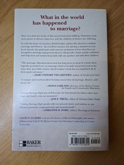 Getting Marriage Right – David P. Gushee (Second Hand)