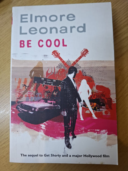 Be Cool – Elmore Leonard (Second Hand)