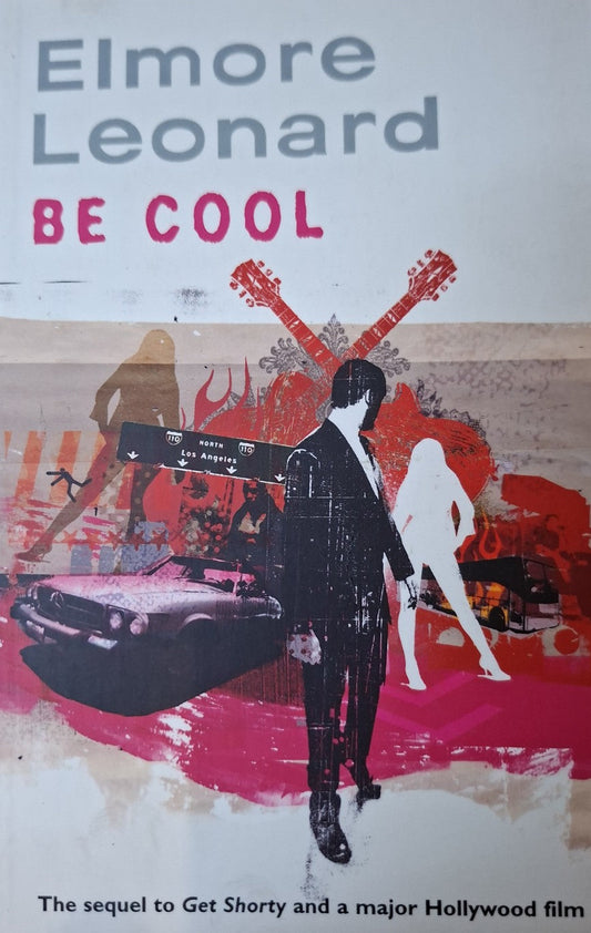 Be Cool – Elmore Leonard (Second Hand)