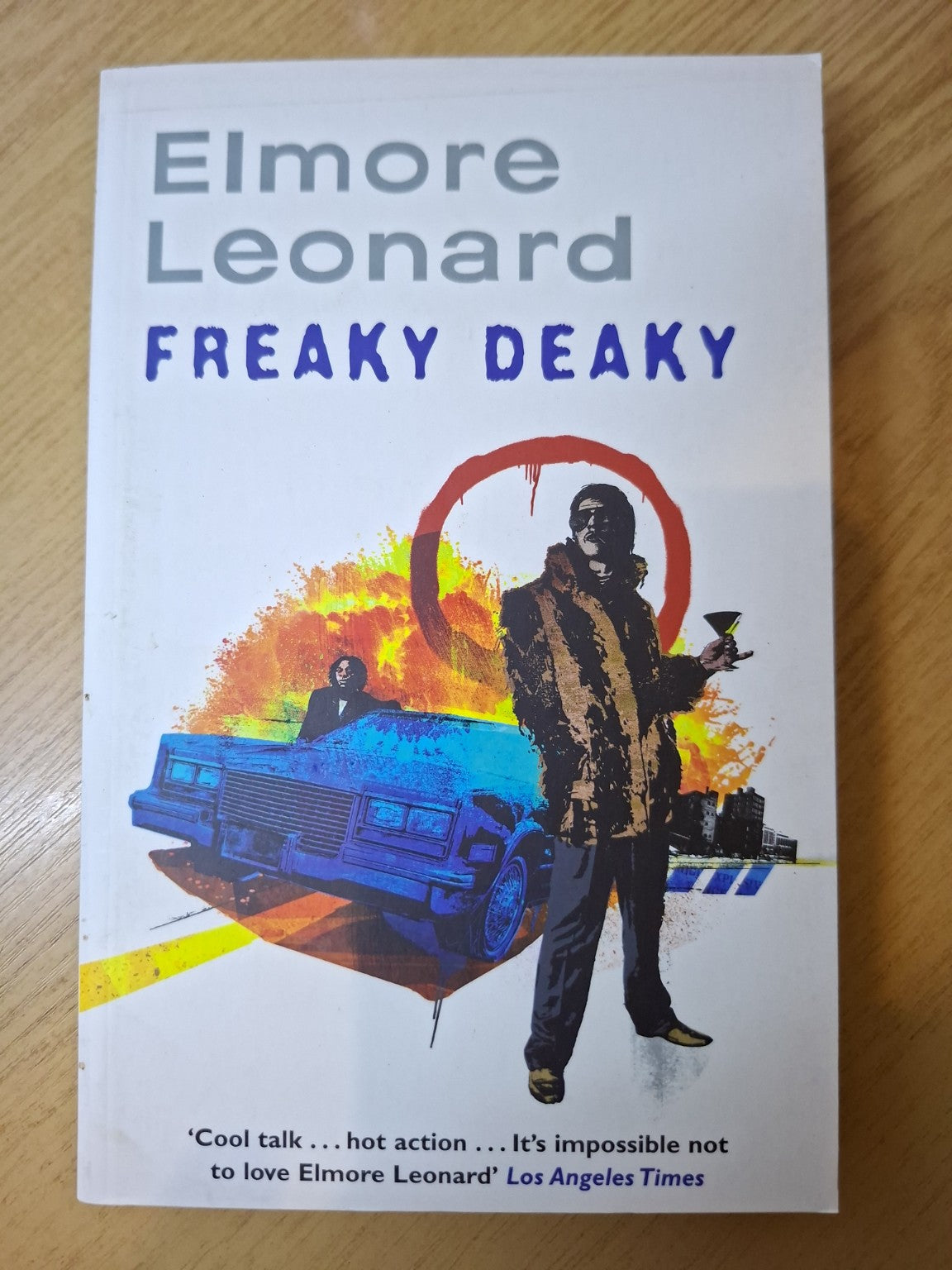 Freaky Deaky – Elmore Leonard (Second Hand)