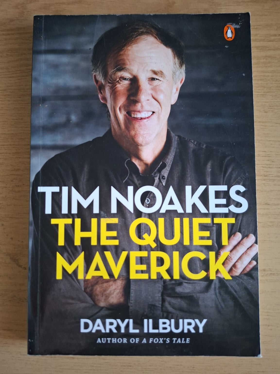 The Quiet Maverick – Tim Noakes (Second Hand)