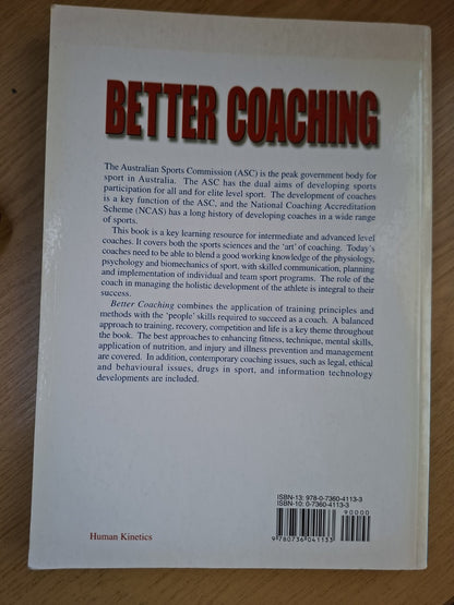 Better Coaching: Advanced Coach’s Manual – Frank S. Pyke (Second Hand)