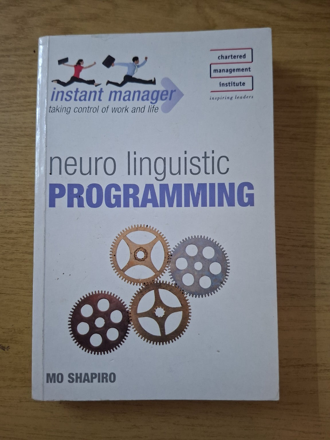 Neuro Linguistic Programming – Mo Shapiro (Second Hand)