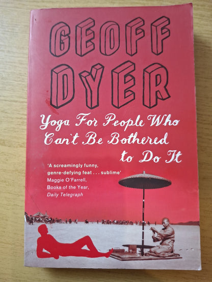 Yoga For People Who Can’t Be Bothered to Do It (Second Hand)