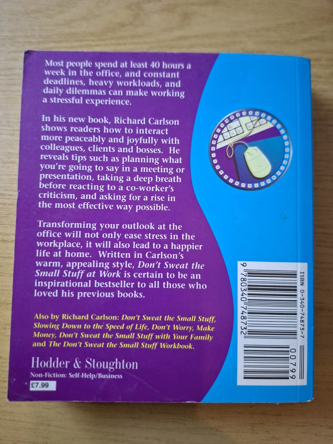 Don’t Sweat the Small Stuff at Work (Second Hand)