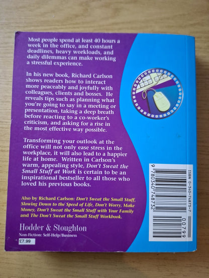 Don’t Sweat the Small Stuff at Work (Second Hand)