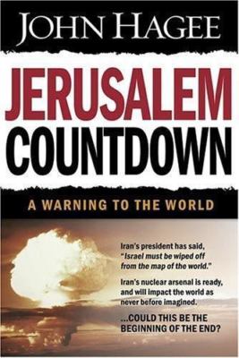 Jerusalem Countdown – John Hagee – Second Hand