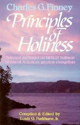 Principles of Holiness – Charles G. Finney (Second Hand)